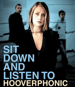 Sit down and listen to Hooverphonic